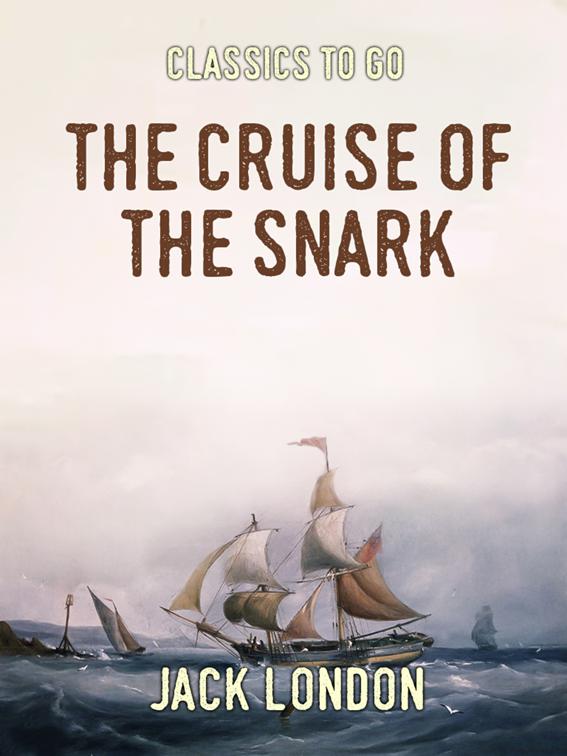 The Cruise of the Snark, Classics To Go