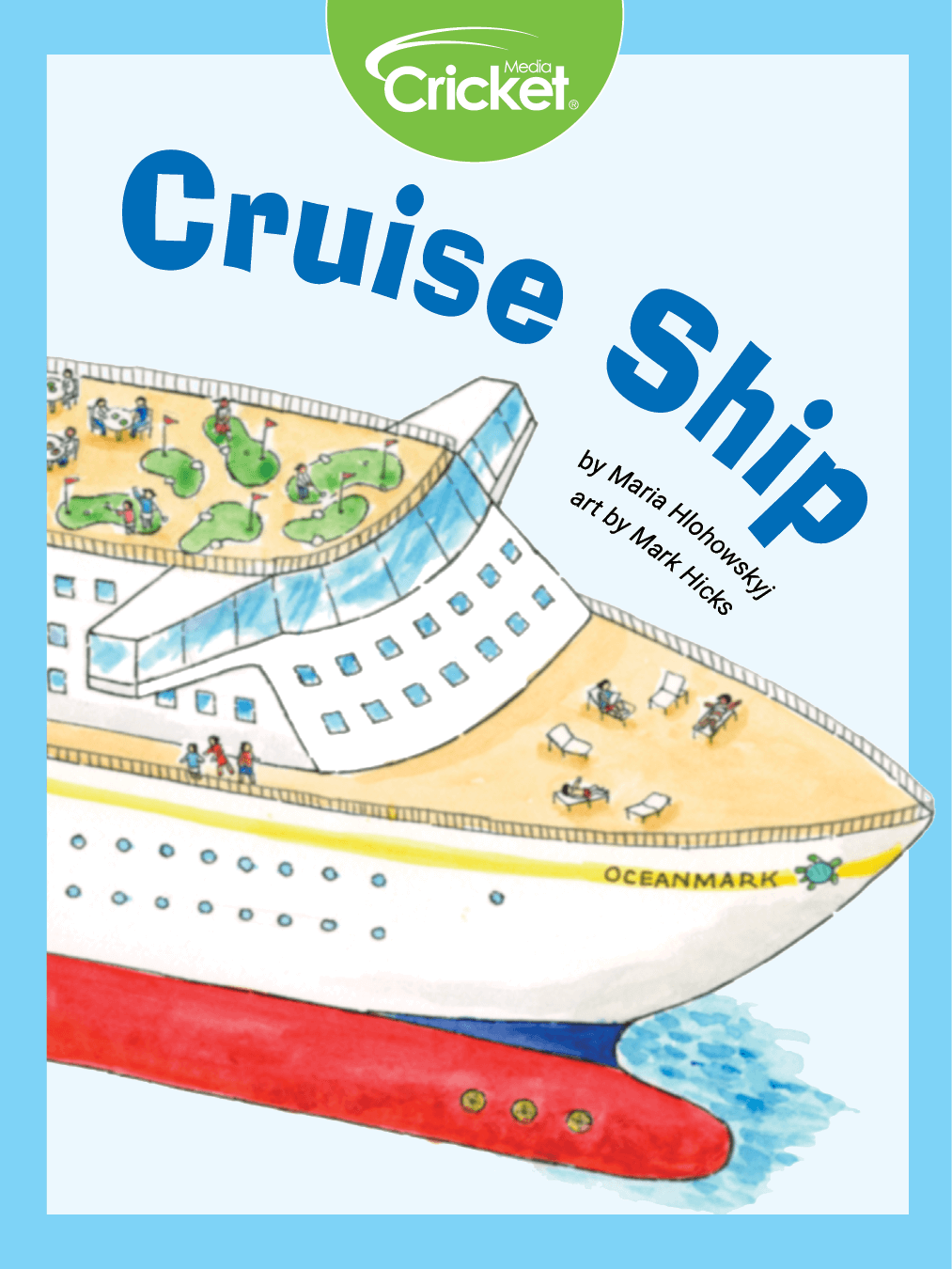 This image is the cover for the book Cruise Ship