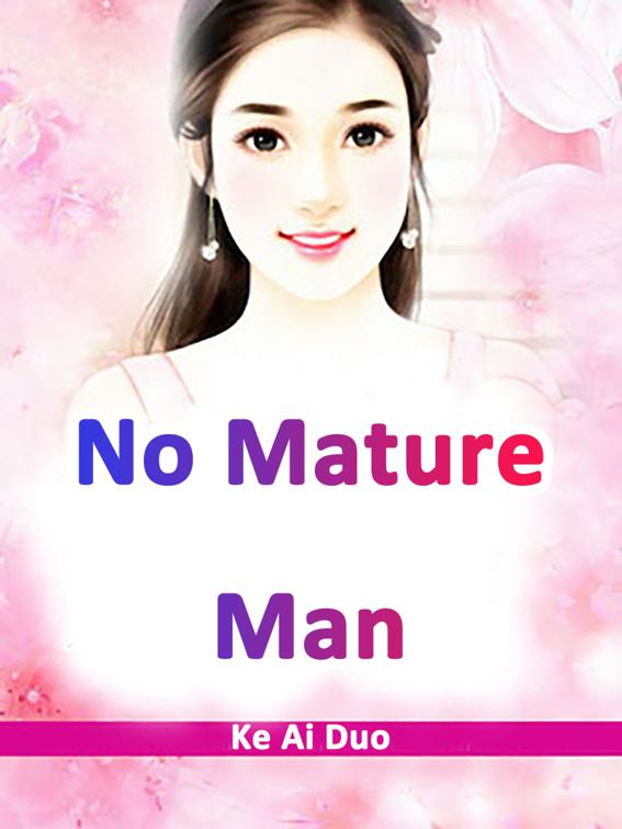 No, Mature Man, Volume 3