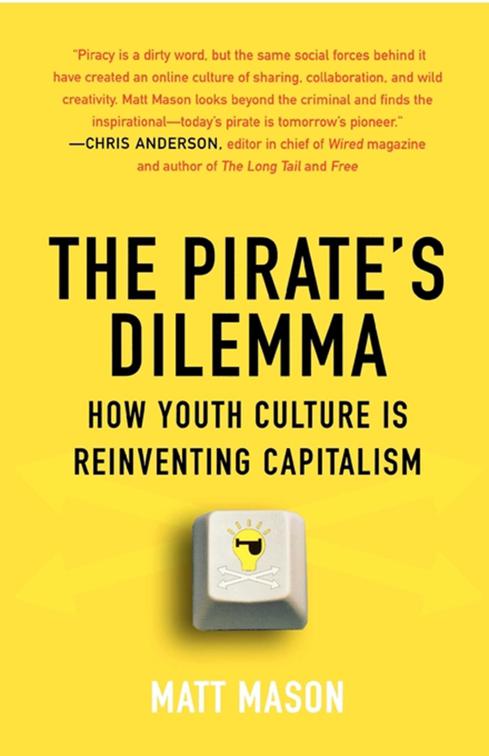Pirate&#x27;s Dilemma