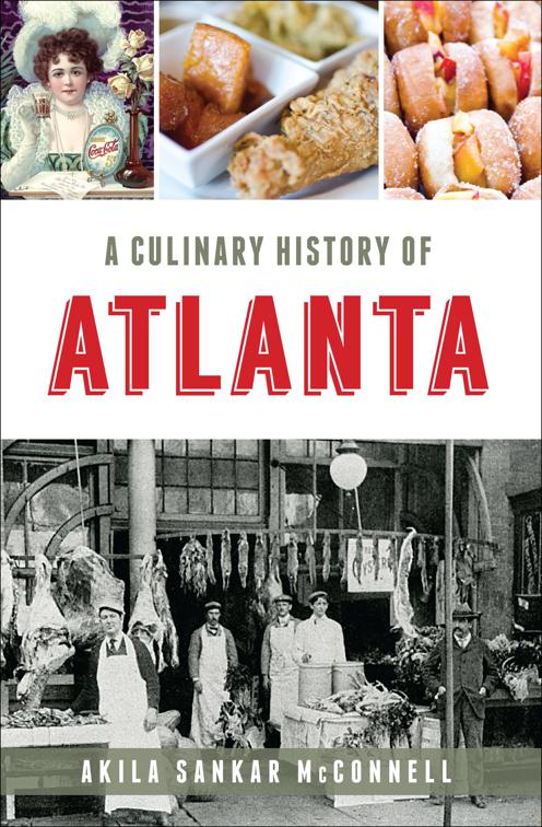 Culinary History of Atlanta