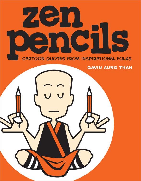 Zen Pencils, Zen Pencils
