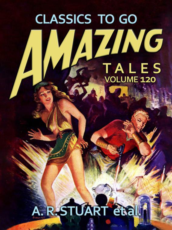 Amazing Tales Volume 120, Classics To Go