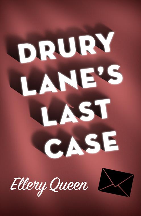 Drury Lane&#x27;s Last Case, Drury Lane Mysteries