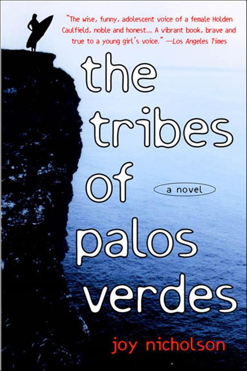 Tribes of Palos Verdes