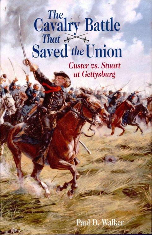 Cavalry Battle That Saved the Union