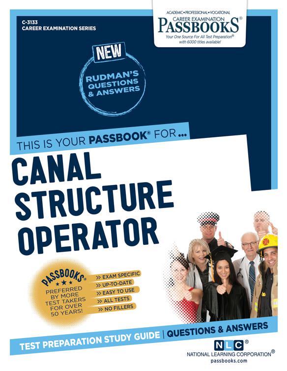 Canal Structure Operator, Career Examination Series