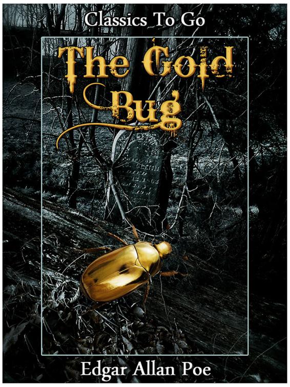 The Gold-bug, Classics To Go
