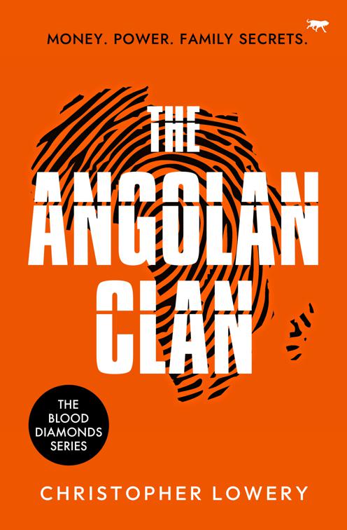 Angolan Clan, The Blood Diamonds Series