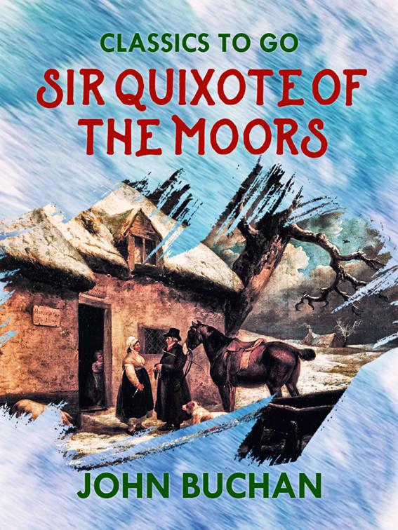 Sir Quixote of the Moors, Classics To Go