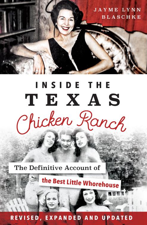 Inside the Texas Chicken Ranch, Landmarks