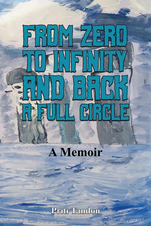 From Zero to Infinity and Back- A full Circle