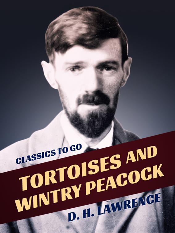 Tortoises and Wintry Peacock, Classics To Go