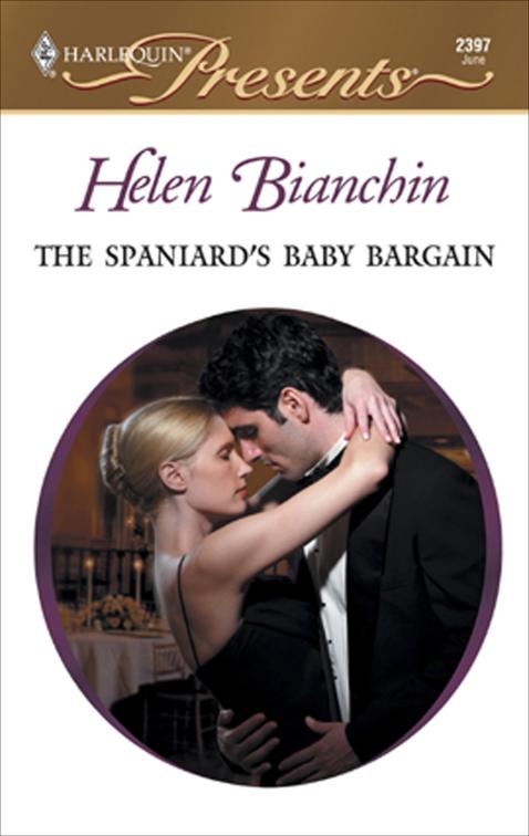 Spaniard&#x27;s Baby Bargain, Expecting!