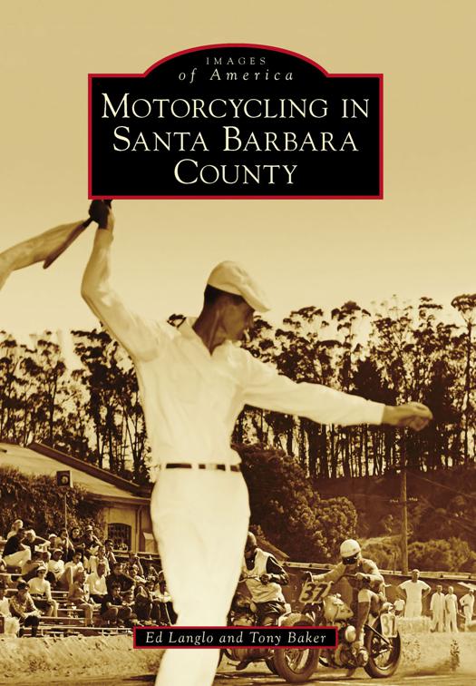 Motorcycling in Santa Barbara County, Images of America