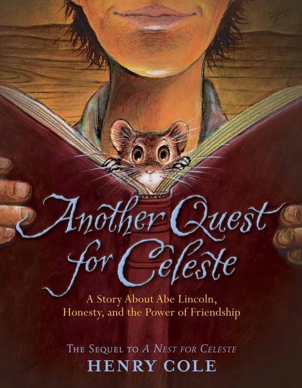 Another Quest for Celeste, Nest for Celeste