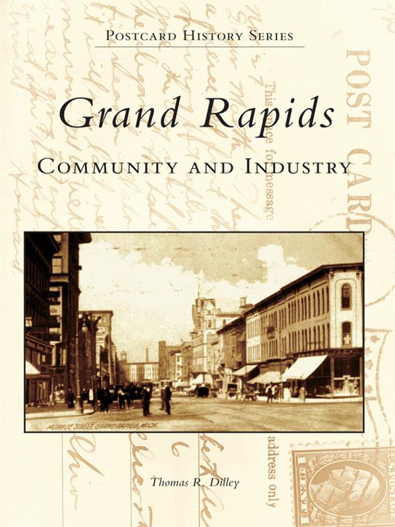 This image is the cover for the book Grand Rapids, Postcard History