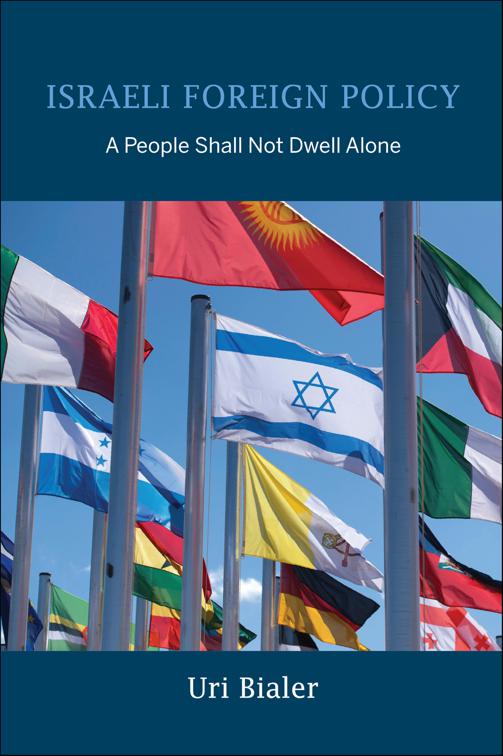 Israeli Foreign Policy, Perspectives on Israel Studies