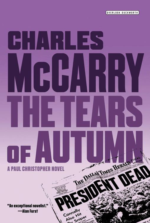 Tears of Autumn, Paul Christopher Novels