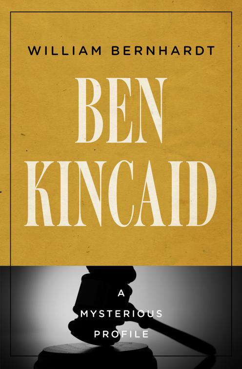 Ben Kincaid, Mysterious Profiles