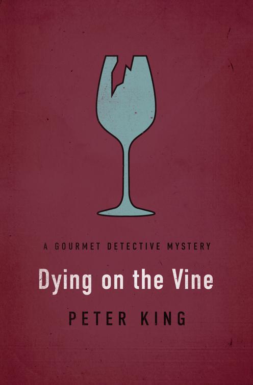 Dying on the Vine, The Gourmet Detective Mysteries