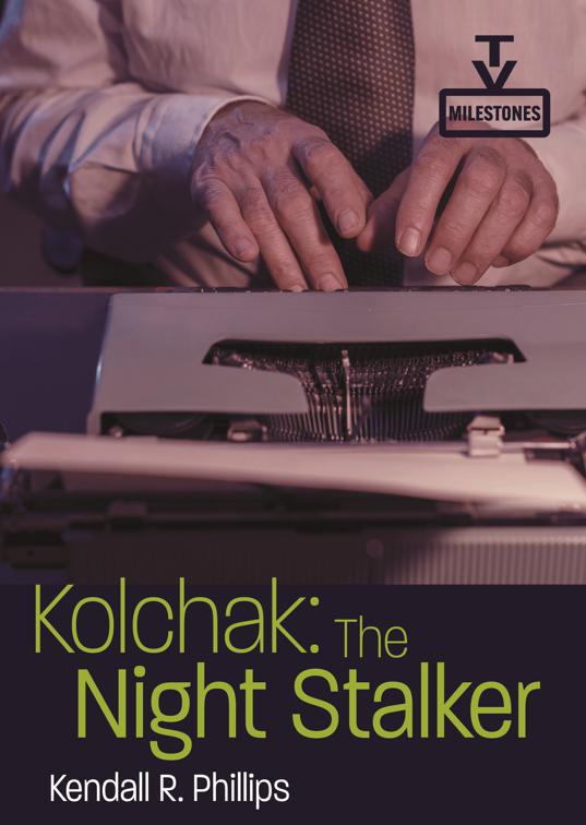 Kolchak: the Night Stalker, TV Milestones