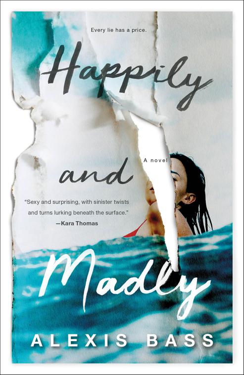 Happily and Madly