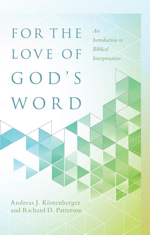 For the Love of God’s Word