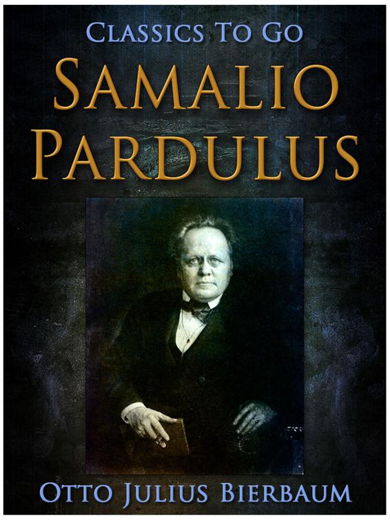 Samalio Pardulus, Classics To Go