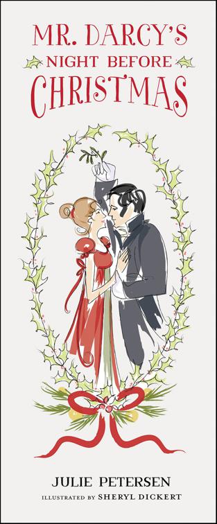 Mr. Darcy&#x27;s Night Before Christmas, Night Before Christmas Series