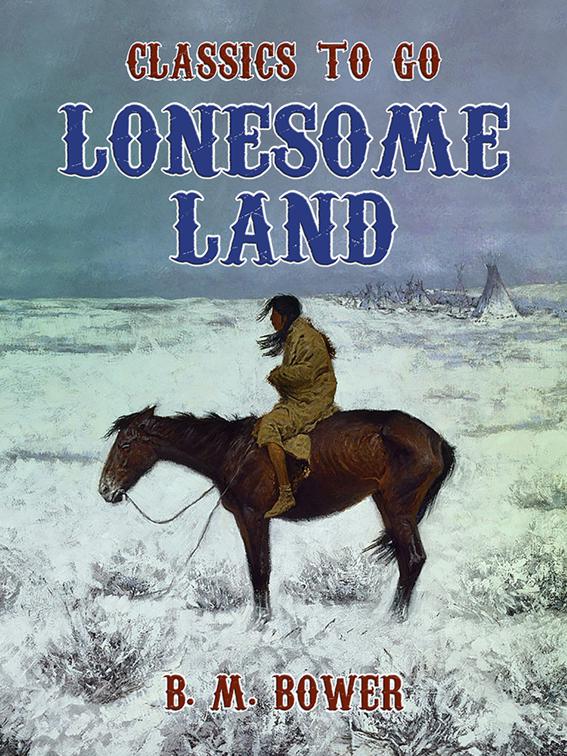 Lonesome Land, Classics To Go