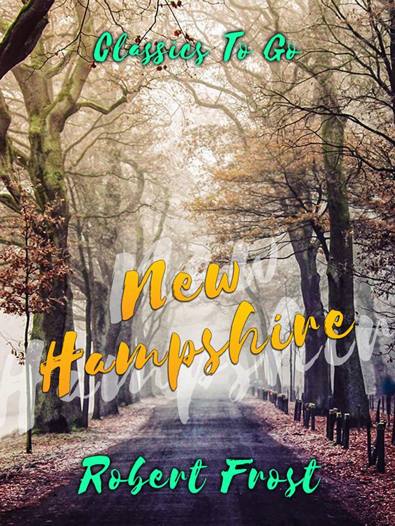 New Hampshire, Classics To Go