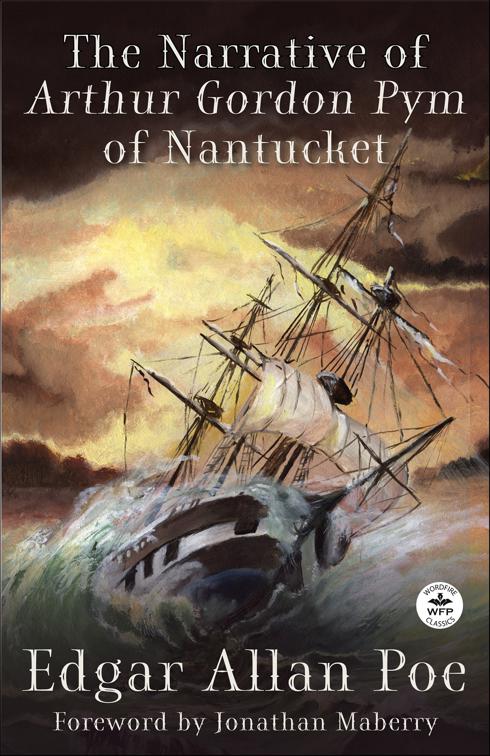 Narrative of Arthur Gordon Pym of Nantucket