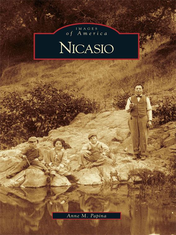 Nicasio, Images of America