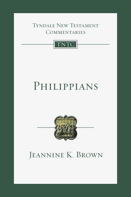 Philippians, Tyndale New Testament Commentaries