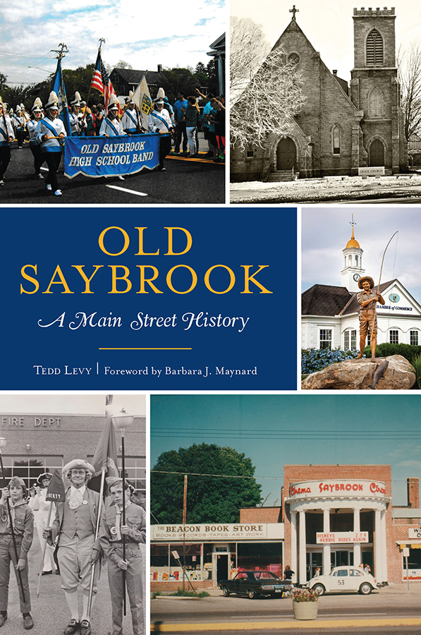This image is the cover for the book Old Saybrook, Brief History