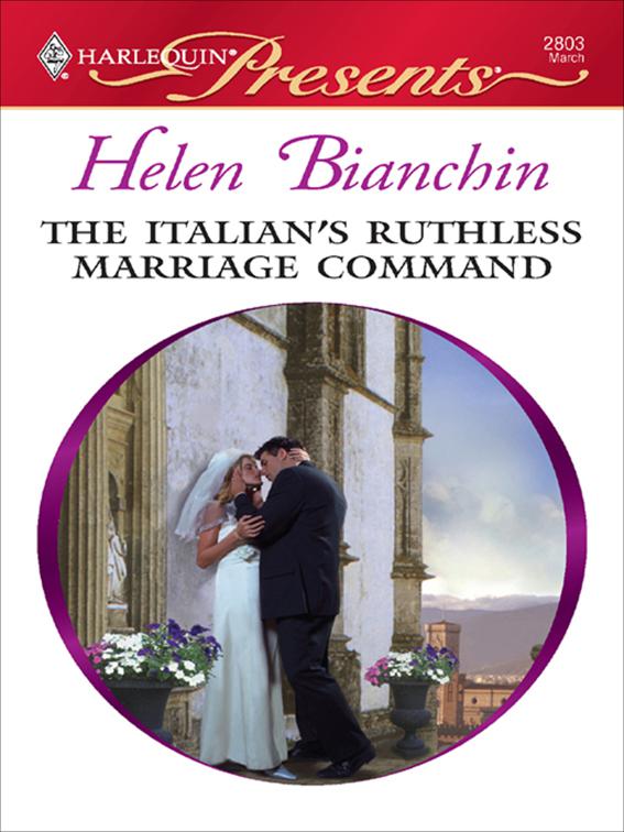 Italian&#x27;s Ruthless Marriage Command