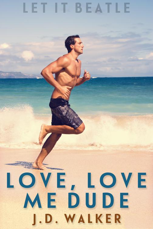 Love, Love Me Dude, Let It Beatle