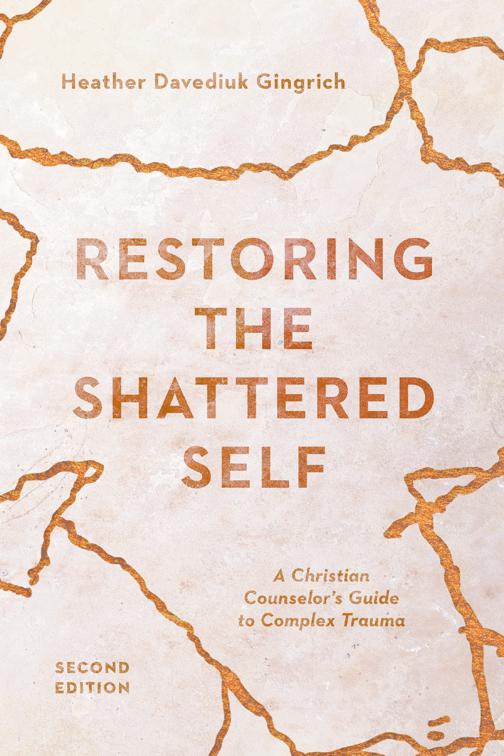 Restoring the Shattered Self, Christian Association for Psychological Studies Books