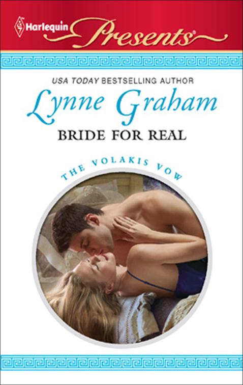Bride for Real, The Volakis Vow