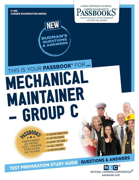 Mechanical Maintainer – Group C, Career Examination Series