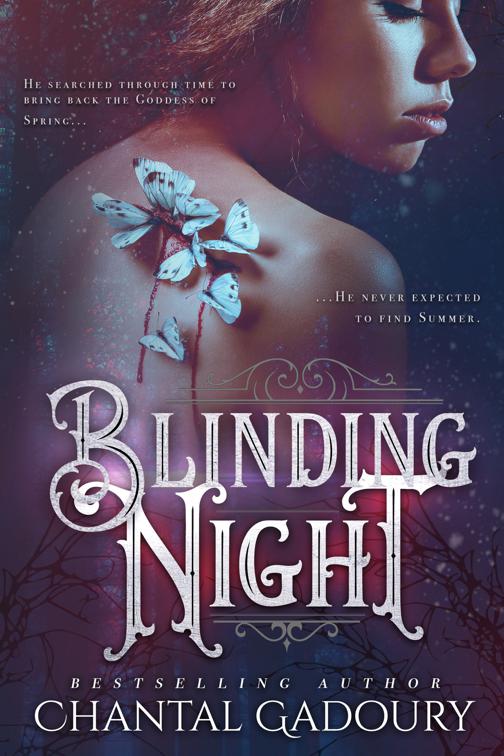 Blinding Night, Blinding Night