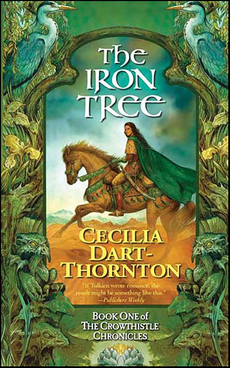 Iron Tree, The Crowthistle Chronicles