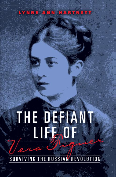 Defiant Life of Vera Figner, Encounters: Explorations in Folklore and Ethnomusicology