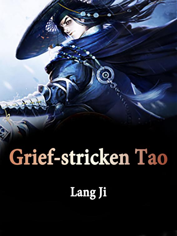Grief-stricken Tao, Volume 1
