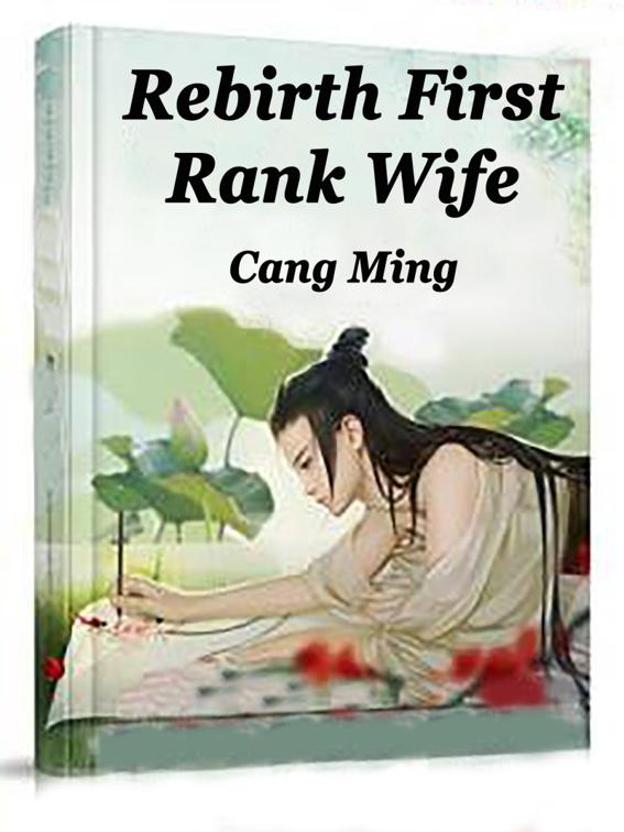 Rebirth: First Rank Wife, Volume 2