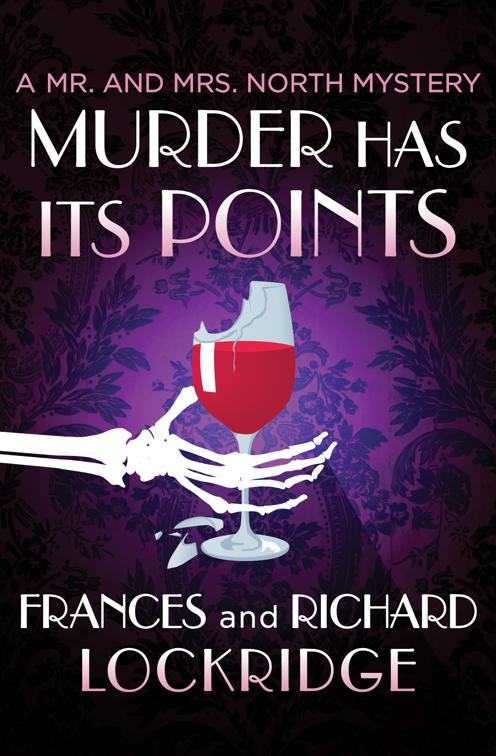 Murder Has Its Points, The Mr. and Mrs. North Mysteries