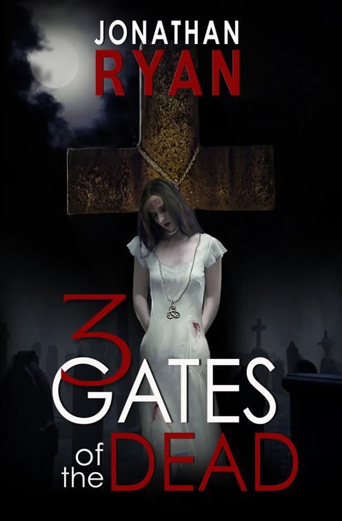 3 Gates of the Dead, 3 Gates of the Dead