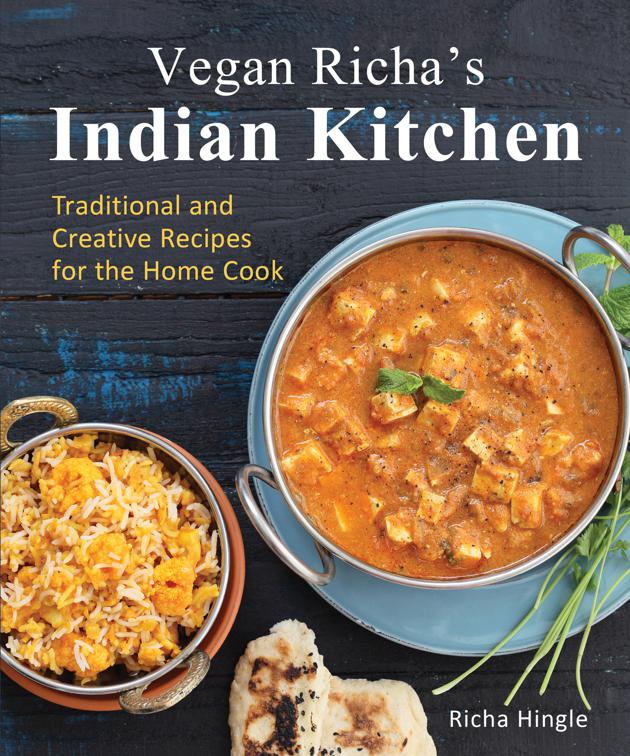 Vegan Richa&#x27;s Indian Kitchen