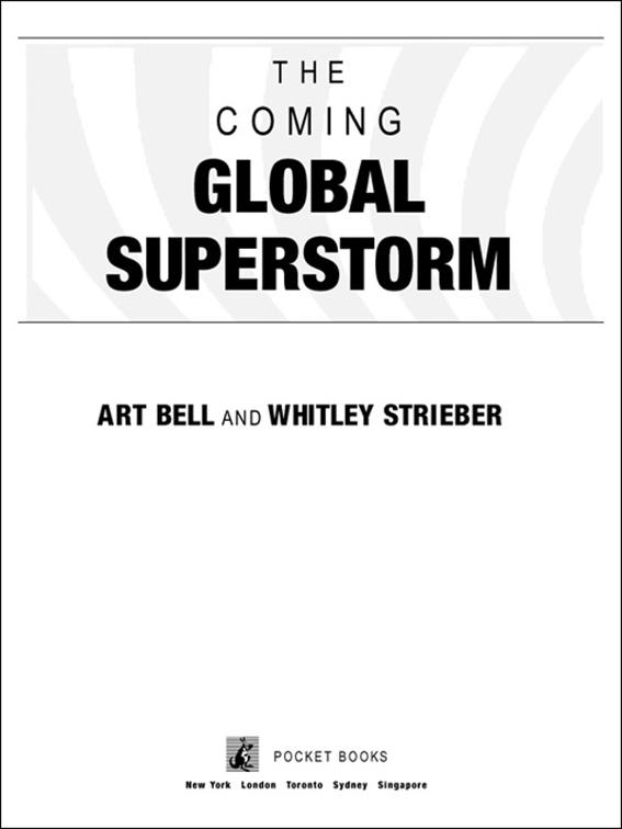 Coming Global Superstorm